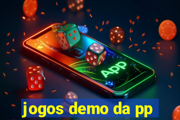 jogos demo da pp